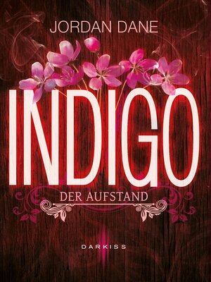 cover image of Indigo&#8212;Der Aufstand